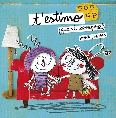 T'ESTIMO (QUASI SEMPRE). LLIBRE POP-UP | 9788491370475 | LLENAS, ANNA | Llibreria Drac - Librería de Olot | Comprar libros en catalán y castellano online