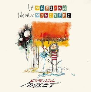 MARIONA I ELS SEUS MONSTRES, LA | 9788424659905 | MALET, ORIOL | Llibreria Drac - Librería de Olot | Comprar libros en catalán y castellano online