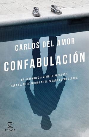 CONFABULACIÓN | 9788467049565 | DEL AMOR, CARLOS | Llibreria Drac - Librería de Olot | Comprar libros en catalán y castellano online