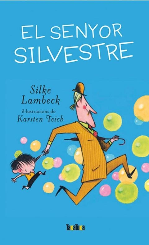 SENYOR SILVESTRE, EL | 9788492696208 | LAMBECK, SILKE | Llibreria Drac - Llibreria d'Olot | Comprar llibres en català i castellà online