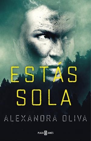 ESTÁS SOLA | 9788401017209 | OLIVA, ALEXANDRA | Llibreria Drac - Llibreria d'Olot | Comprar llibres en català i castellà online