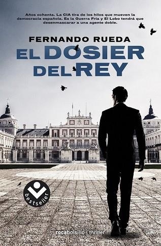 DOSIER DEL REY, EL | 9788416240722 | RUEDA, FERNANDO | Llibreria Drac - Librería de Olot | Comprar libros en catalán y castellano online