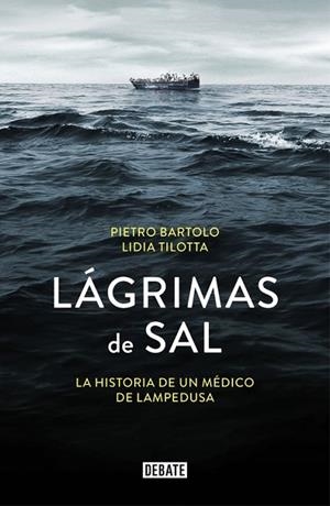 LÁGRIMAS DE SAL | 9788499927381 | BARTOLO, PIETRO / TILOTTA, LIDIA | Llibreria Drac - Librería de Olot | Comprar libros en catalán y castellano online