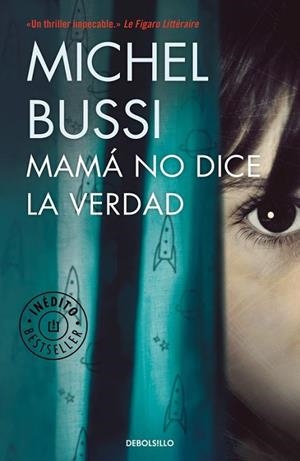 MAMÁ NO DICE LA VERDAD | 9788466338226 | BUSSI, MICHEL | Llibreria Drac - Librería de Olot | Comprar libros en catalán y castellano online
