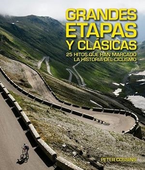 GRANDES ETAPAS Y CLÁSICAS | 9788416489923 | COSSINS, PETER | Llibreria Drac - Librería de Olot | Comprar libros en catalán y castellano online