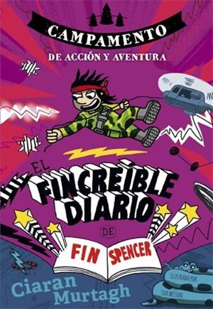 FINCREÍBLE DIARIO DE FIN SPENCER 3, EL | 9788424659950 | MURTAGH, CIARAN | Llibreria Drac - Librería de Olot | Comprar libros en catalán y castellano online