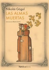 ALMAS MUERTAS, LAS | 9788416830138 | GÓGOL, NIKOLÁI | Llibreria Drac - Librería de Olot | Comprar libros en catalán y castellano online