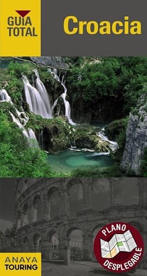 CROACIA 2017 (GUIA TOTAL) | 9788499358918 | TOURING EDITORE / GRUPO ANAYA | Llibreria Drac - Librería de Olot | Comprar libros en catalán y castellano online