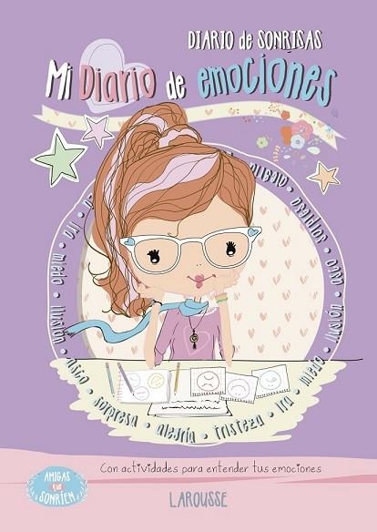 MI DIARIO DE EMOCIONES (AMIGAS QUE SONRIEN) | 9788416641888 | SAYALERO GONZÁLEZ, MYRIAM | Llibreria Drac - Llibreria d'Olot | Comprar llibres en català i castellà online
