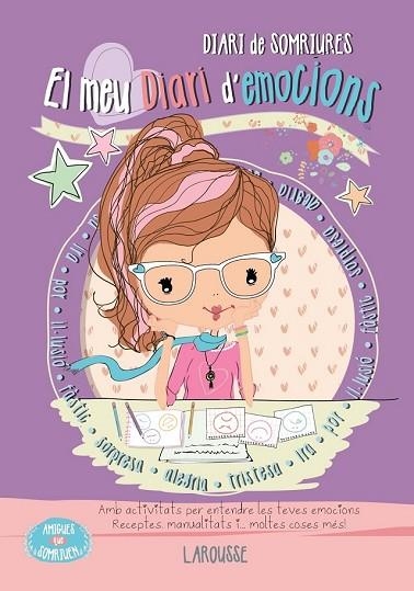 MEU DIARI D'EMOCIONS, EL (AMIGUES QUE SOMRIUEN) | 9788416641895 | SAYALERO GONZÁLEZ, MYRIAM | Llibreria Drac - Librería de Olot | Comprar libros en catalán y castellano online