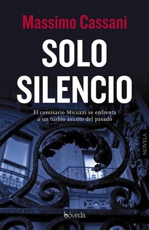 SOLO SILENCIO | 9788416691326 | CASSANI, MASSIMO | Llibreria Drac - Librería de Olot | Comprar libros en catalán y castellano online