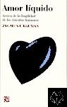 AMOR LÍQUIDO | 9788437505886 | BAUMAN, ZYGMUNT | Llibreria Drac - Librería de Olot | Comprar libros en catalán y castellano online