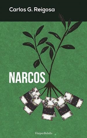 NARCOS | 9788491390510 | REIGOSA, CARLOS | Llibreria Drac - Llibreria d'Olot | Comprar llibres en català i castellà online