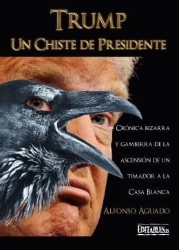 CHISTE DE PRESIDENTE, UN | 9788417018092 | AGUADO, ALFONSO | Llibreria Drac - Llibreria d'Olot | Comprar llibres en català i castellà online