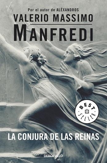 CONJURA DE LAS REINAS, LA | 9788497598750 | MANFREDI, VALERIO MASSIMO | Llibreria Drac - Librería de Olot | Comprar libros en catalán y castellano online