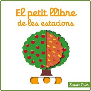 PETIT LLIBRE DE LES ESTACIONS, EL | 9788415790181 | CHOUX, NATHALIE | Llibreria Drac - Llibreria d'Olot | Comprar llibres en català i castellà online
