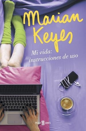 MI VIDA: INSTRUCCIONES DE USO | 9788401018640 | KEYES, MARIAN | Llibreria Drac - Librería de Olot | Comprar libros en catalán y castellano online