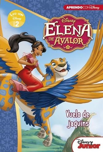 ELENA DE AVALOR. VUELO DE JAQUINS (LEO CON DISNEY NIVEL 2) | 9788416548835 | DISNEY | Llibreria Drac - Librería de Olot | Comprar libros en catalán y castellano online
