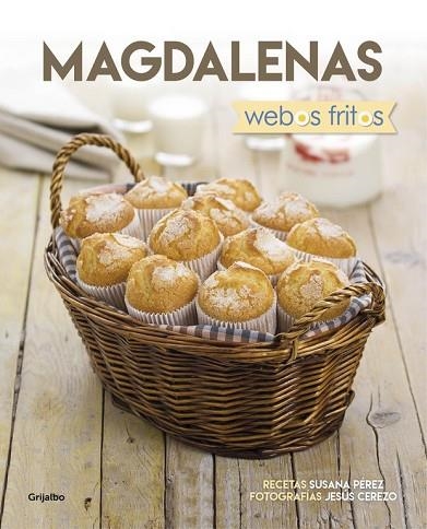 MAGDALENAS (WEBOS FRITOS) | 9788416449880 | PEREZ, SUSANA; CEREZO, JESUS | Llibreria Drac - Librería de Olot | Comprar libros en catalán y castellano online