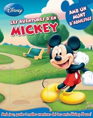 AVENTURES D'EN MICKEY AMB UN MUNT D'ADHESIUS, LES | 9788415697817 | VV.AA. | Llibreria Drac - Llibreria d'Olot | Comprar llibres en català i castellà online