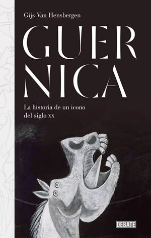 GUERNICA | 9788499927152 | HENSBERGEN, GIJS VAN | Llibreria Drac - Llibreria d'Olot | Comprar llibres en català i castellà online