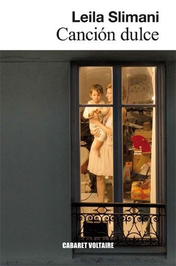 CANCIÓN DULCE | 9788494443480 | SLIMANI, LEILA | Llibreria Drac - Librería de Olot | Comprar libros en catalán y castellano online