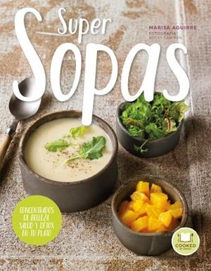 SUPER SOPAS | 9788479539658 | LAWTON, BECKY; AGUIRRE, MARISA | Llibreria Drac - Llibreria d'Olot | Comprar llibres en català i castellà online
