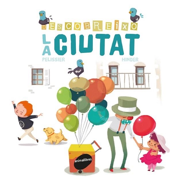 DESCOBREIXO LA CIUTAT | 9788416844005 | PELISSIER, JÉRÔME | Llibreria Drac - Llibreria d'Olot | Comprar llibres en català i castellà online