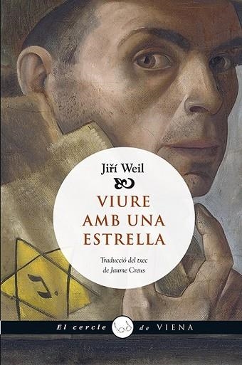 VIURE AMB UNA ESTRELLA | 9788483309261 | WEIL, JIRÍ | Llibreria Drac - Librería de Olot | Comprar libros en catalán y castellano online
