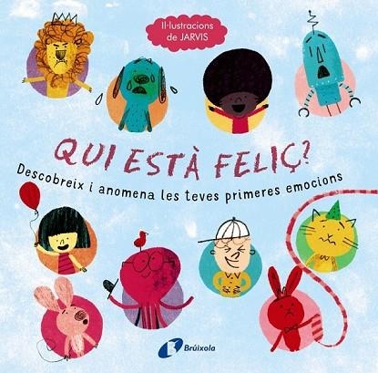 QUI ESTÀ FELIÇ? | 9788499067827 | VV. AA. | Llibreria Drac - Llibreria d'Olot | Comprar llibres en català i castellà online