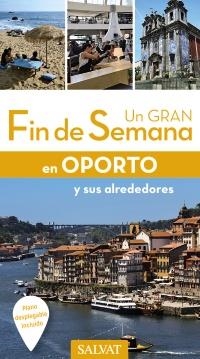 OPORTO 2017 (UN GRAN FIN DE SEMANA) | 9788499359779 | FOUQUET, SOPHIE | Llibreria Drac - Librería de Olot | Comprar libros en catalán y castellano online