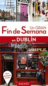 DUBLÍN 2017 (UN GRAN FIN DE SEMANA) | 9788499359762 | LEGRAND, CHRISTINE | Llibreria Drac - Librería de Olot | Comprar libros en catalán y castellano online