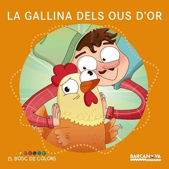 GALLINA DELS OUS D'OR, LA | 9788448942779 | BALDÓ, ESTEL; GIL, ROSA; SOLIVA, MARIA | Llibreria Drac - Librería de Olot | Comprar libros en catalán y castellano online