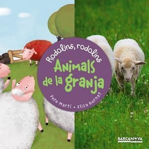 ANIMALS DE LA GRANJA | 9788448942793 | MARTÍ, PERE; BERNAT, ELISABET | Llibreria Drac - Llibreria d'Olot | Comprar llibres en català i castellà online