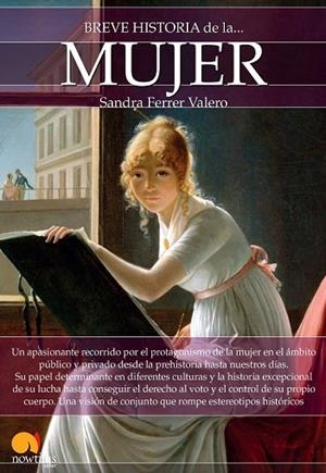 BREVE HISTORIA DE LA MUJER | 9788499678535 | FERRER VALERO, SANDRA | Llibreria Drac - Llibreria d'Olot | Comprar llibres en català i castellà online