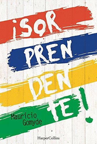 ¡SORPRENDENTE! | 9788491390442 | GOMYDE, MAURICIO | Llibreria Drac - Librería de Olot | Comprar libros en catalán y castellano online