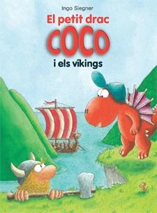 PETIT DRAC COCO I ELS VIKINGS, EL (PETIT DRAC COCO 13) | 9788424647629 | SIEGNER, INGO | Llibreria Drac - Llibreria d'Olot | Comprar llibres en català i castellà online