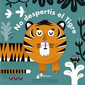 NO DESPERTIS EL TIGRE! (CARONES) | 9788499067636 | AA.DD. | Llibreria Drac - Librería de Olot | Comprar libros en catalán y castellano online