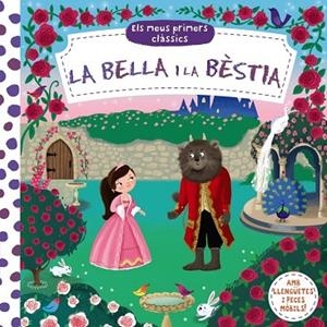 BELLA I LA BÈSTIA, LA (ELS MEUS PRIMERS CLÀSSICS) | 9788499067803 | AA.DD. | Llibreria Drac - Librería de Olot | Comprar libros en catalán y castellano online