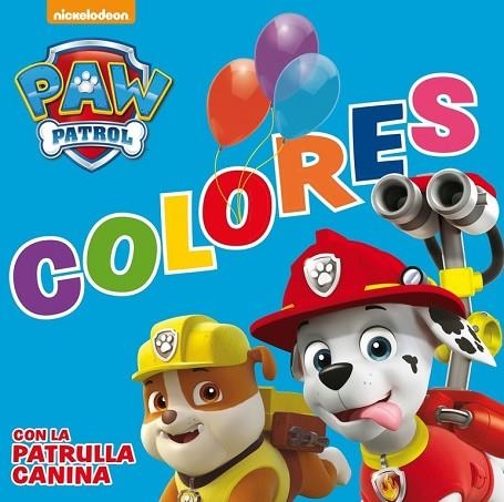 COLORES CON LA PATRULLA CANINA (PAW PATROL - PATRULLA CANINA. TODO CARTÓN) | 9788448844240 | NICKELODEON | Llibreria Drac - Librería de Olot | Comprar libros en catalán y castellano online