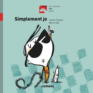 SIMPLEMENT JO (TROT LLETRA PAL) | 9788491012276 | COPONS, JAUME | Llibreria Drac - Librería de Olot | Comprar libros en catalán y castellano online