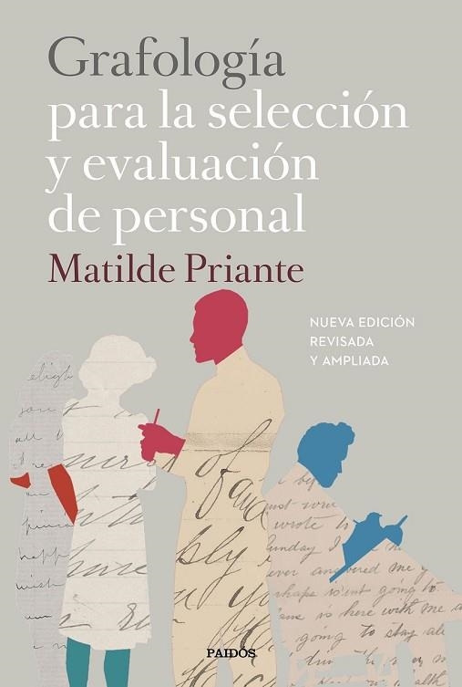 GRAFOLOGÍA PARA LA SELECCIÓN Y EVALUACIÓN DE PERSONAL | 9788449333187 | PRIANTE, MATILDE | Llibreria Drac - Librería de Olot | Comprar libros en catalán y castellano online