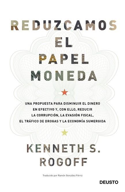 REDUZCAMOS EL PAPEL MONEDA | 9788423427192 | ROGOFF, KENNETH SAUL | Llibreria Drac - Librería de Olot | Comprar libros en catalán y castellano online