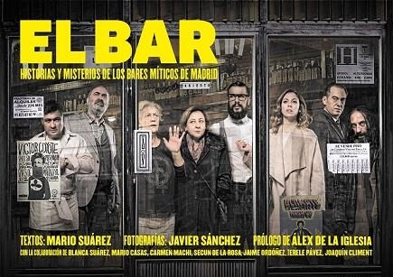 BAR, EL | 9788416890071 | SUÁREZ, MARIO; SÁNCHEZ, JAVIER | Llibreria Drac - Librería de Olot | Comprar libros en catalán y castellano online