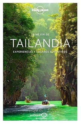 LO MEJOR DE TAILANDIA 2017 (LONELY PLANET) | 9788408164555 | VV.AA. | Llibreria Drac - Librería de Olot | Comprar libros en catalán y castellano online