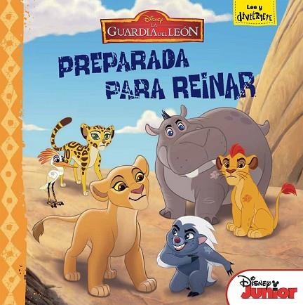 GUARDIA DEL LEÓN, LA. PREPARADA PARA REINAR | 9788499518848 | DISNEY | Llibreria Drac - Librería de Olot | Comprar libros en catalán y castellano online