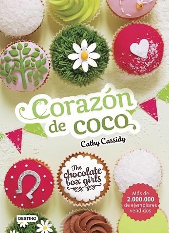 CORAZÓN DE COCO (THE CHOCOLATE BOX GIRLS 4) | 9788408169161 | CASSIDY, CATHY | Llibreria Drac - Librería de Olot | Comprar libros en catalán y castellano online