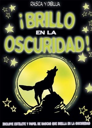 BRILLO EN LA OSCURIDAD (RASCA Y DIBUJA) | 9788423695980 | POITIER, ANTON | Llibreria Drac - Librería de Olot | Comprar libros en catalán y castellano online