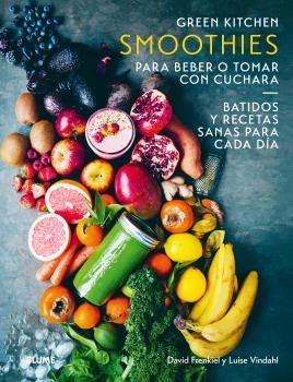 SMOOTHIES PARA BEBER O TOMAR CON CUCHARA | 9788416965175 | Llibreria Drac - Librería de Olot | Comprar libros en catalán y castellano online