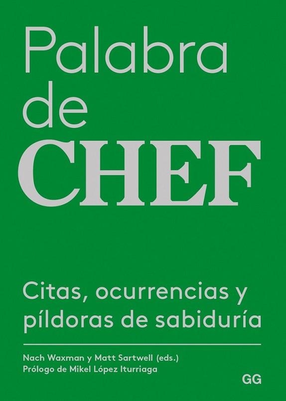 PALABRA DE CHEF | 9788425230400 | WAXMAN, NACH; STARWELL, MATT | Llibreria Drac - Librería de Olot | Comprar libros en catalán y castellano online